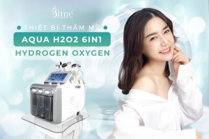 Máy Aqua 6in1 H2O2 - Giải pháp hoàn hảo cho làn da sáng mịn