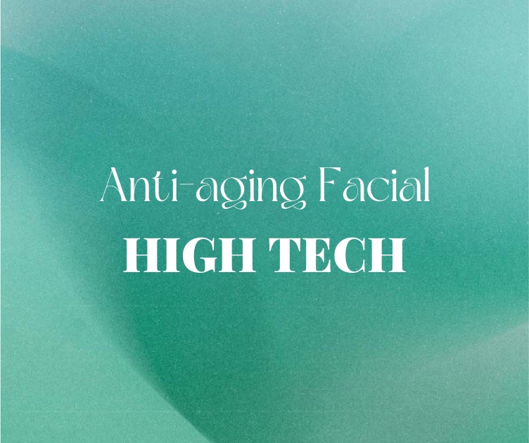 Anti-aging Facial High tech